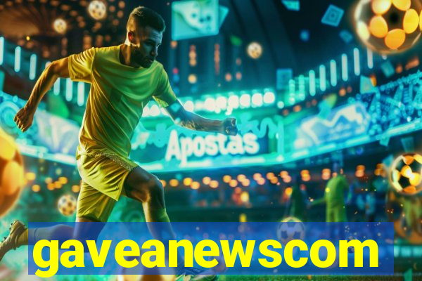 gaveanewscom