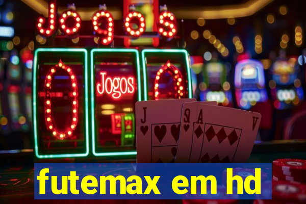 futemax em hd