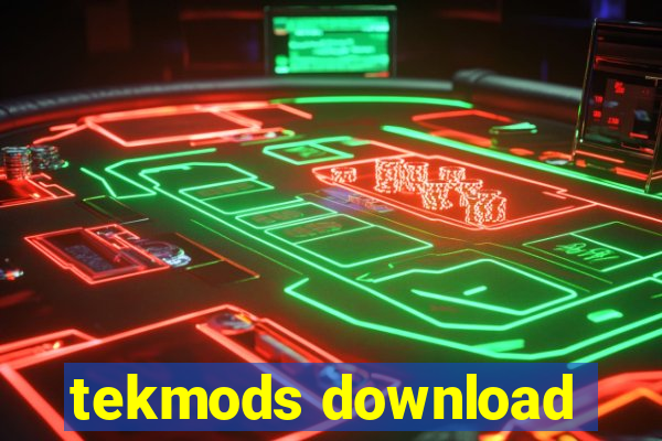 tekmods download