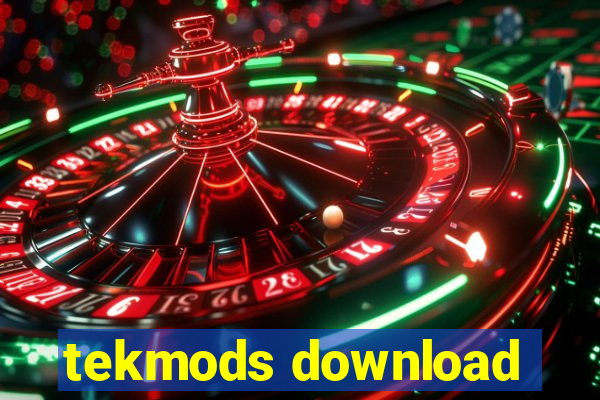 tekmods download