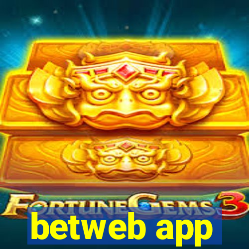 betweb app