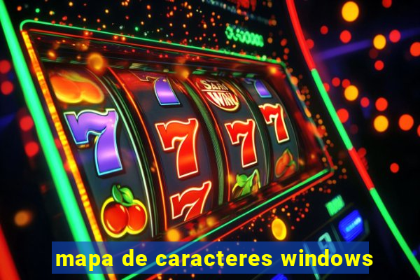 mapa de caracteres windows