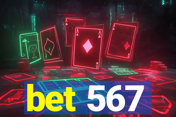 bet 567
