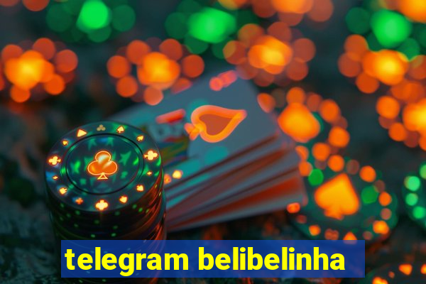 telegram belibelinha
