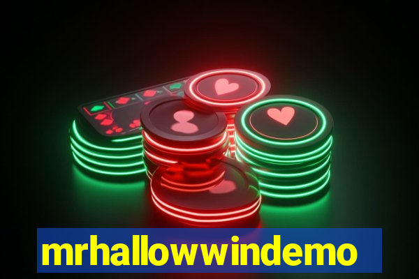mrhallowwindemo