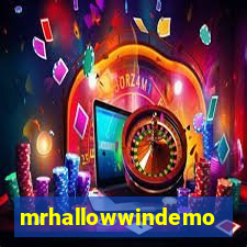 mrhallowwindemo