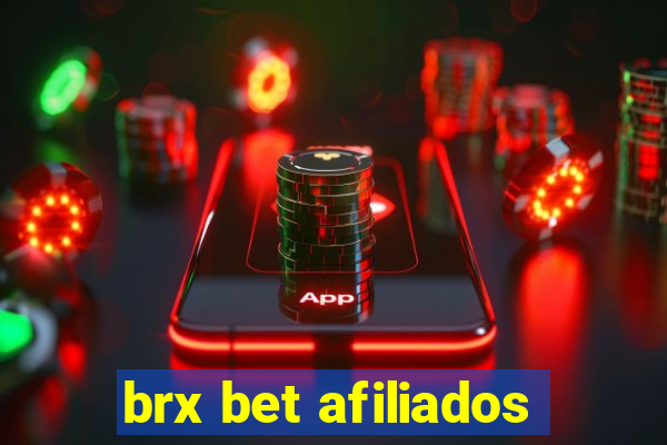 brx bet afiliados