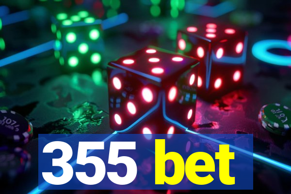 355 bet