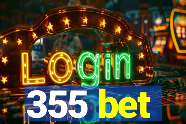 355 bet