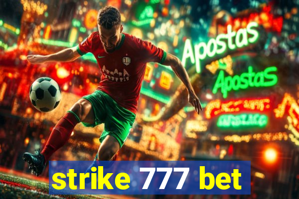 strike 777 bet