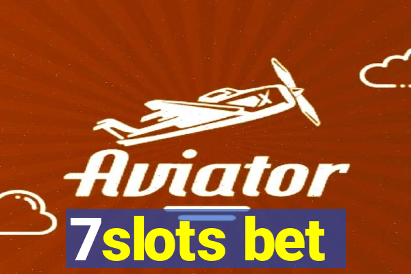 7slots bet