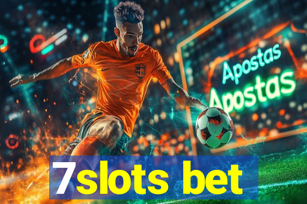 7slots bet
