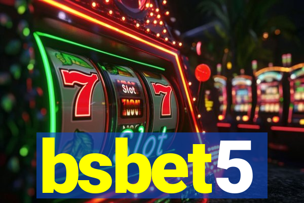 bsbet5