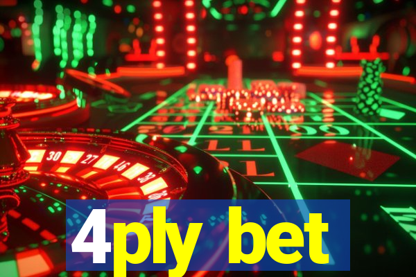 4ply bet