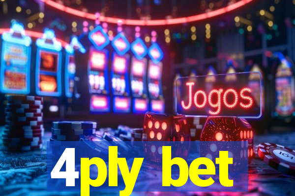 4ply bet