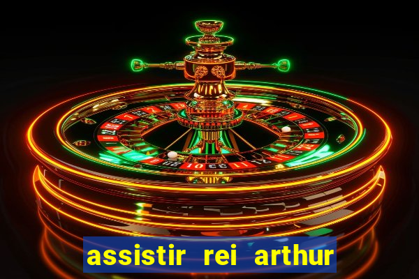 assistir rei arthur (2004 mega filmes)