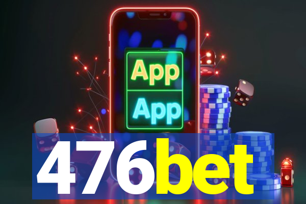 476bet