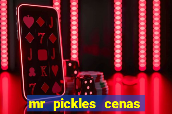 mr pickles cenas de sexo