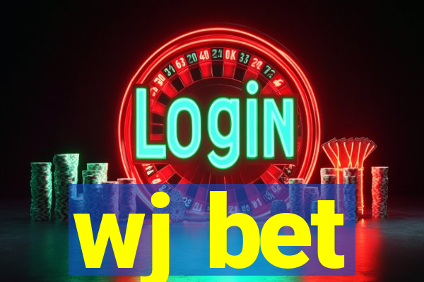 wj bet