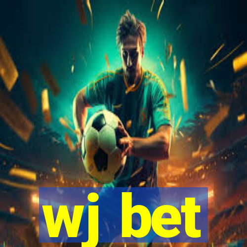 wj bet