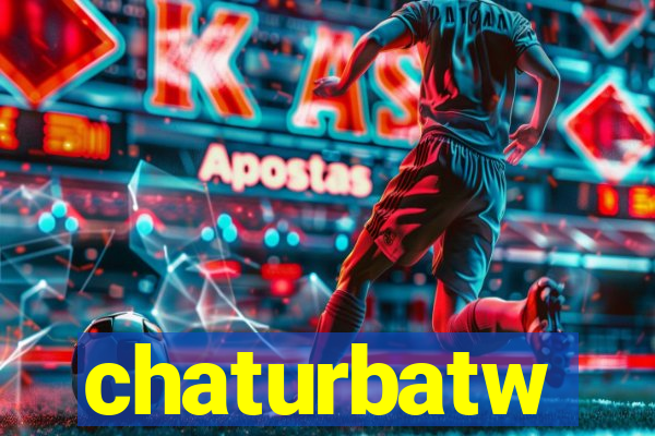 chaturbatw