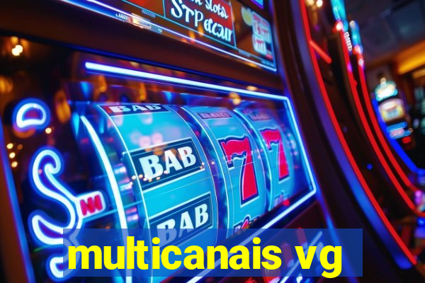 multicanais vg