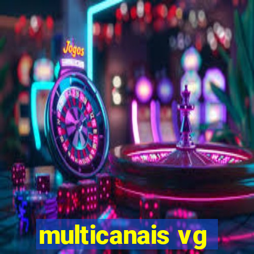 multicanais vg