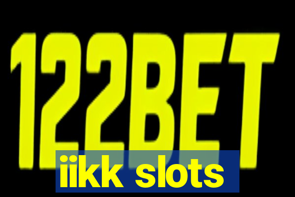 iikk slots