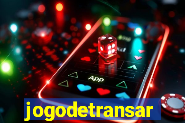 jogodetransar