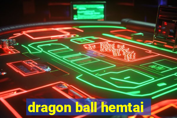 dragon ball hemtai