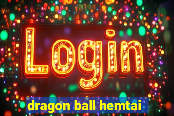 dragon ball hemtai
