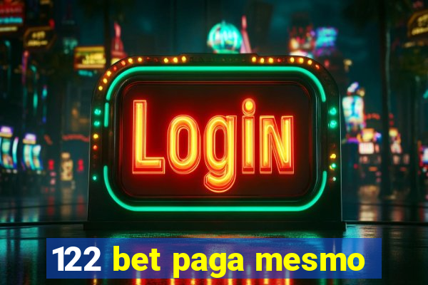 122 bet paga mesmo