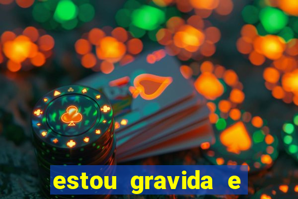 estou gravida e desempregada o que fazer para ganhar dinheiro