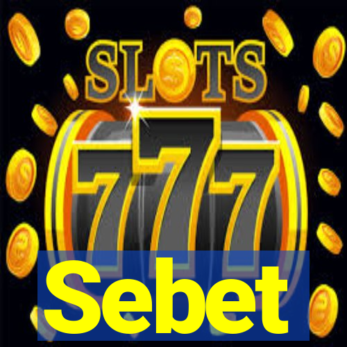 Sebet