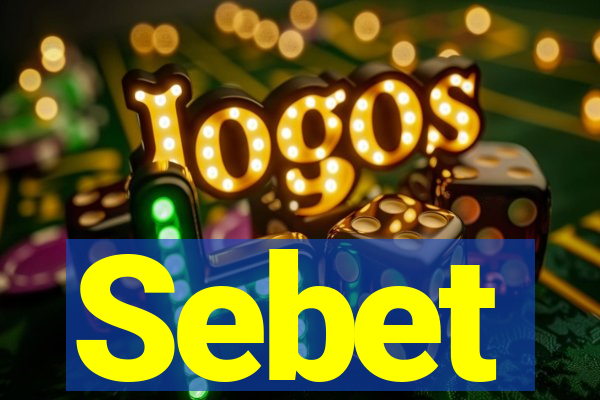Sebet