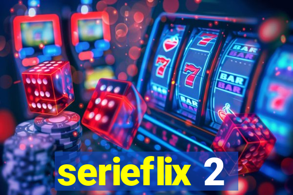 serieflix 2