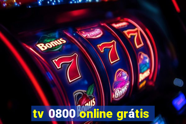 tv 0800 online grátis