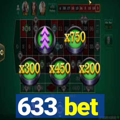 633 bet