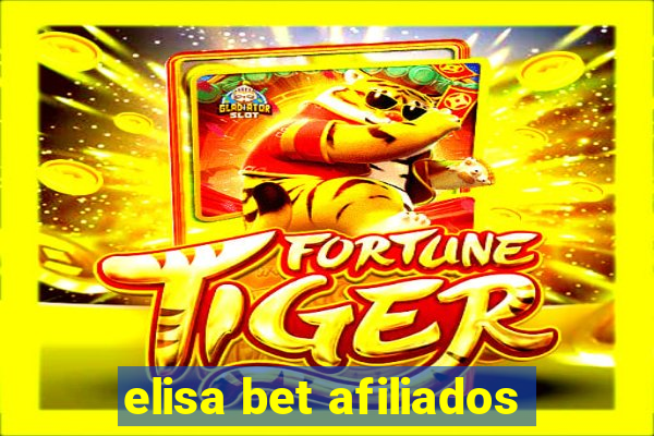 elisa bet afiliados