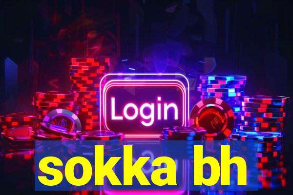 sokka bh