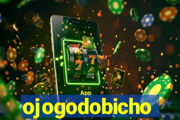 ojogodobicho