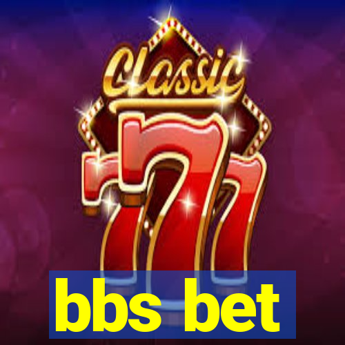 bbs bet