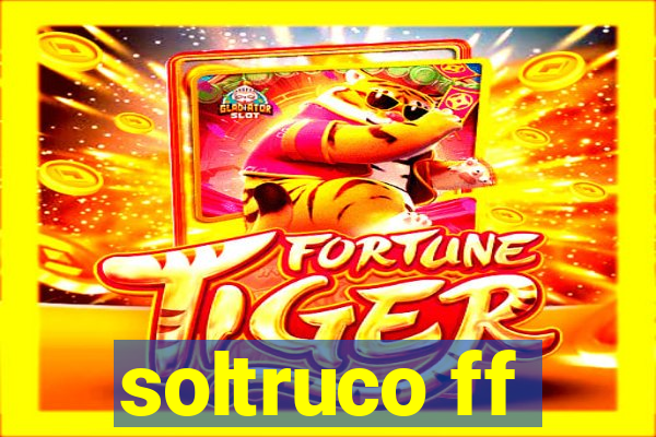 soltruco ff