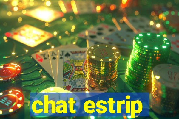 chat estrip