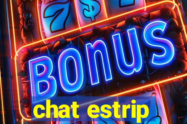 chat estrip