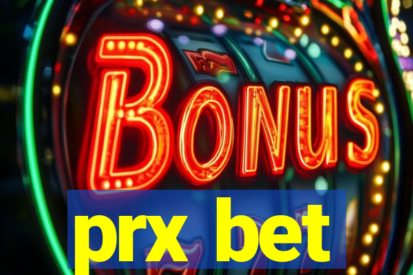 prx bet