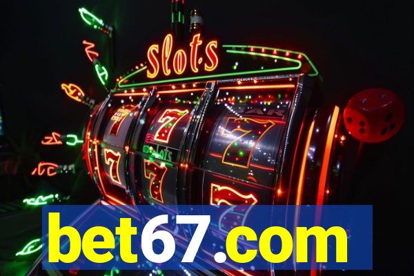 bet67.com