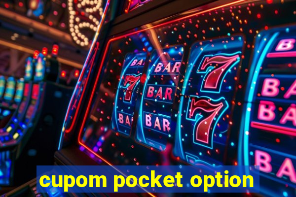 cupom pocket option