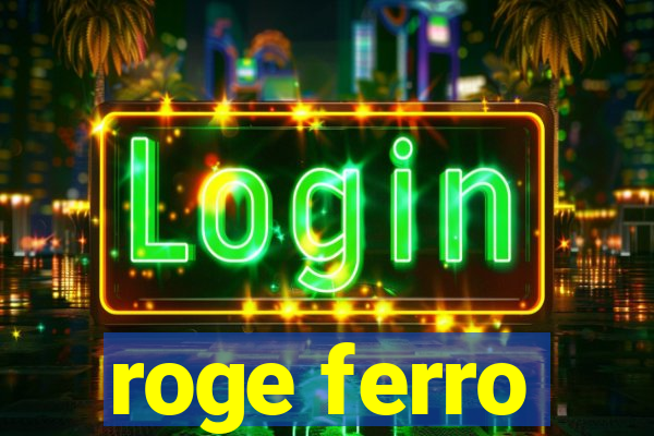 roge ferro
