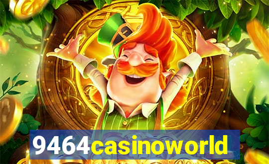 9464casinoworld